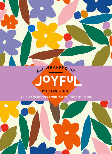 All Wrapped Up: Joyful By Claire Ritchie